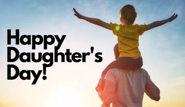 Heartwarming Daughters Day Quotes To Shower Blessings